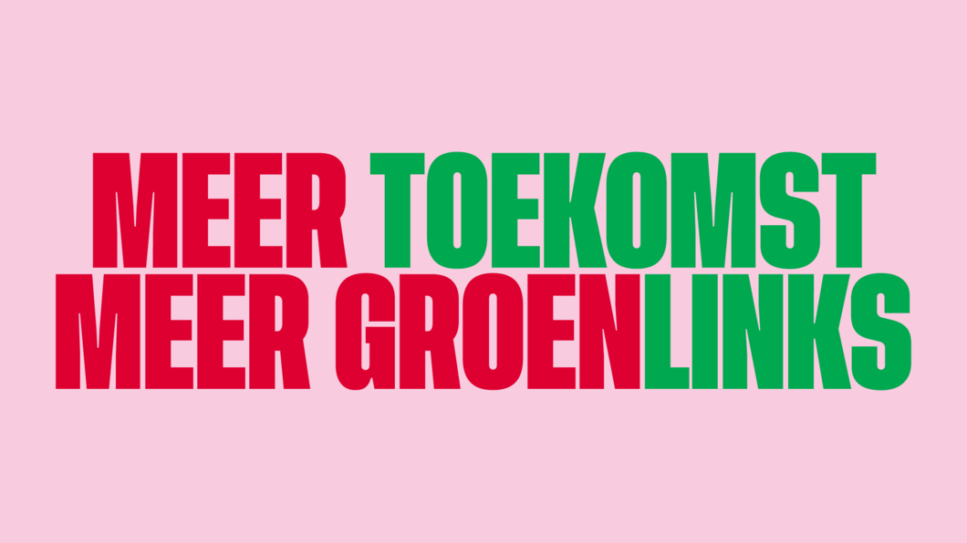 Meer Toekomst, Meer GroenLinks