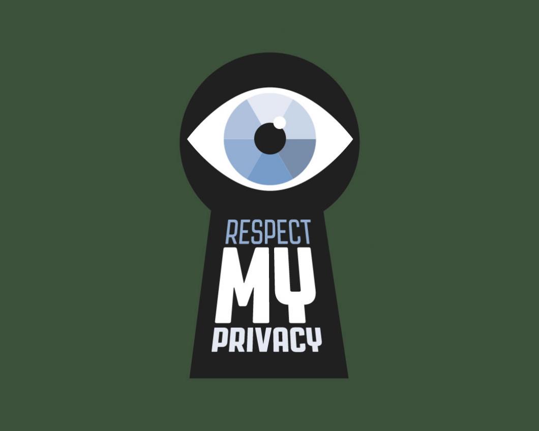 Respect my privacy