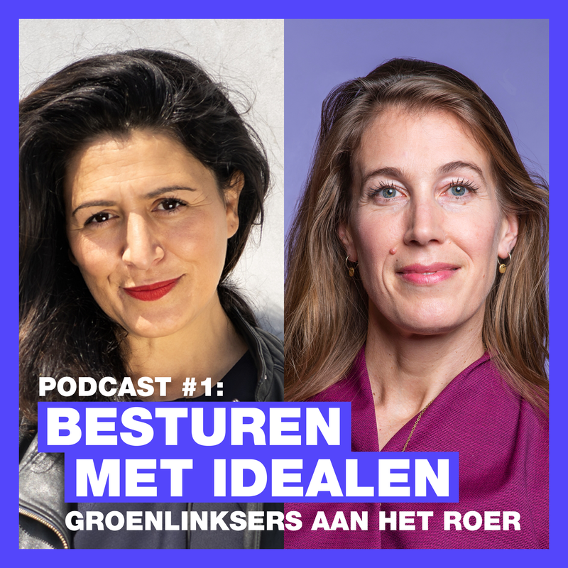 Foto van Touria Meliana en Corinne Ellemeet, opdruk: Podcast besturen met idealen